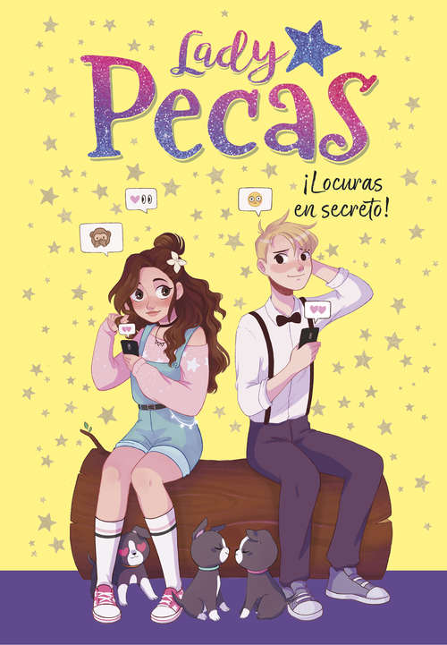 Book cover of ¡Locuras en secreto! (Lady Pecas: Volumen 4)