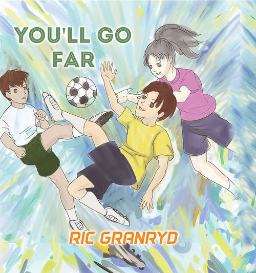 Book cover of You'll Go Far