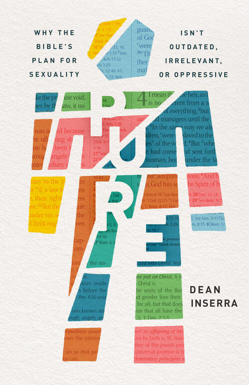 Book cover of Pure: Why the Bible's Plan for Sexuality Isn't Outdated, Irrelevant, or Oppressive