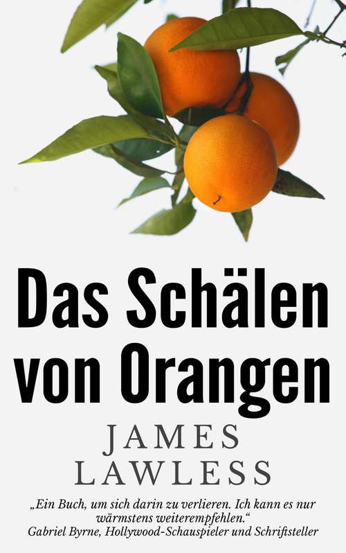 Book cover of Das Schälen von Orangen