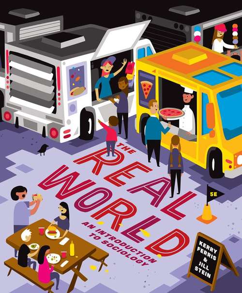 Book cover of The Real World: An Introduction to Sociology (Fifth Edition)