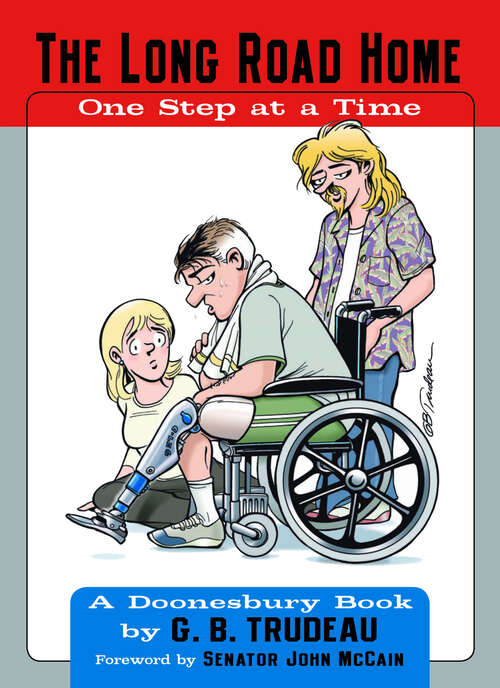 Book cover of The Long Road Home: One Step at a Time (Doonesbury #25)