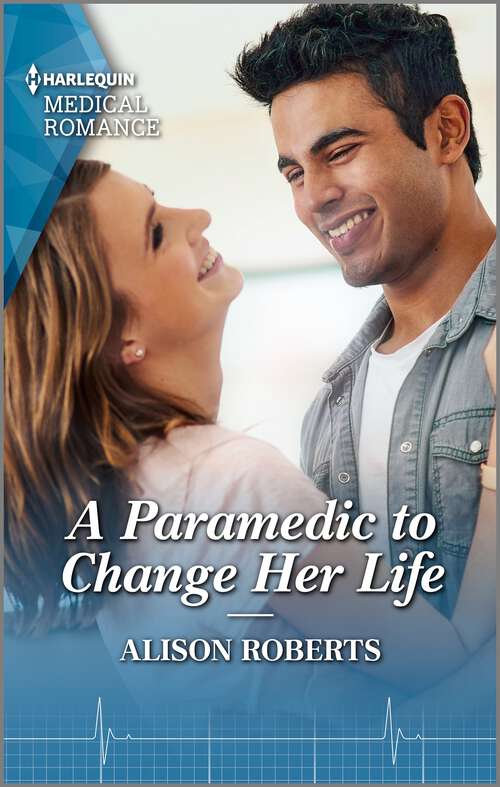 Book cover of A Paramedic to Change Her Life