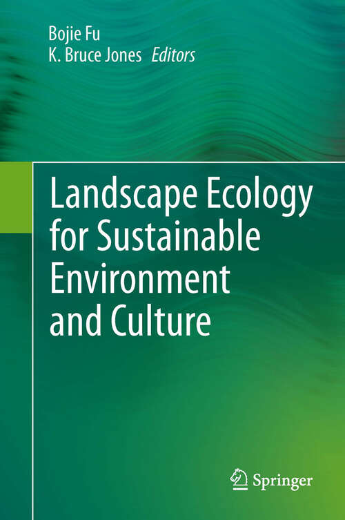 Book cover of Landscape Ecology for Sustainable Environment and Culture