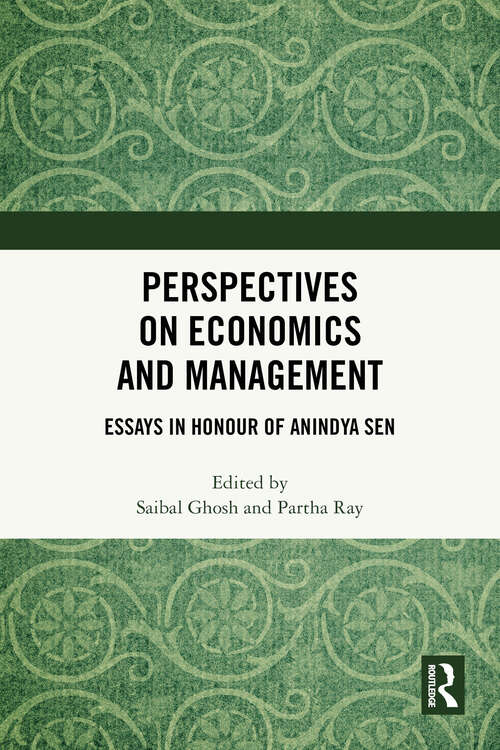 Book cover of Perspectives on Economics and Management: Essays in Honour of Anindya Sen