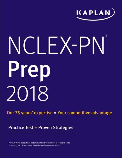 Book cover of NCLEX-PN Prep 2018: Practice Test + Proven Strategies