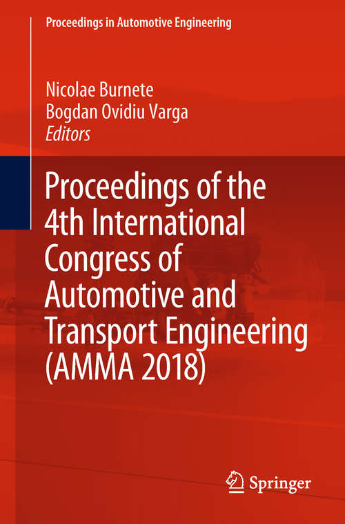 Book cover of Proceedings of the 4th International Congress of Automotive and Transport Engineering (1st ed. 2019) (Proceedings In Automotive Engineering Ser.)