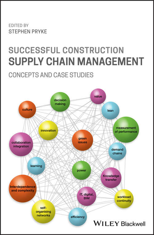 Book cover of Successful Construction Supply Chain Management: Concepts and Case Studies (2)