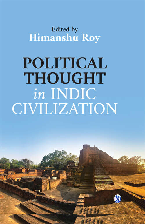 Book cover of Political Thought in Indic Civilization