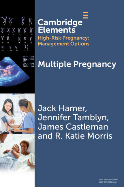 Book cover of Multiple Pregnancy (Elements in High Risk Pregnancy: Management Options)