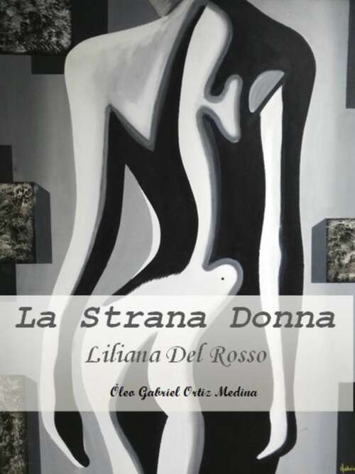 Book cover of La Strana Donna