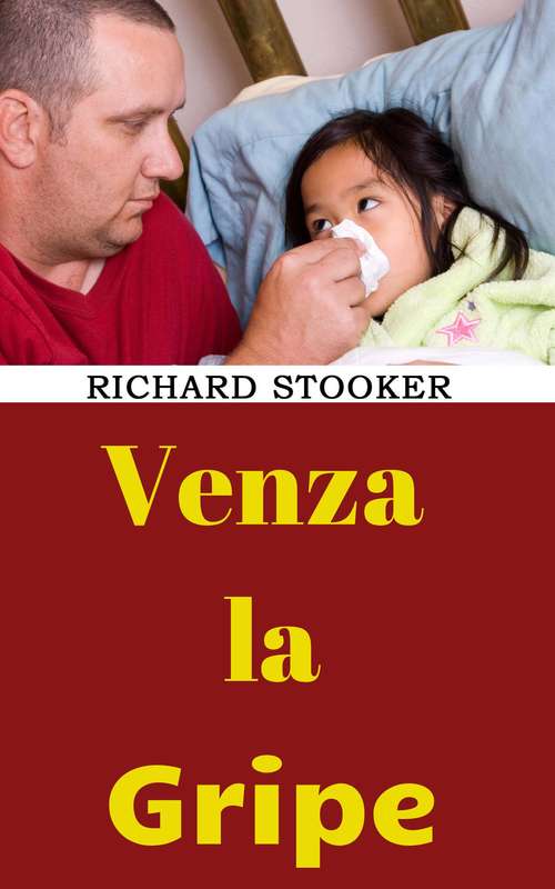 Book cover of Venza la Gripe