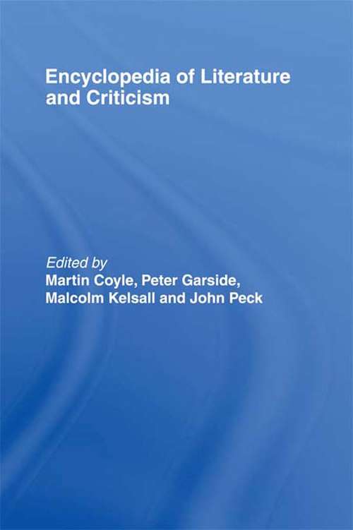 Book cover of Encyclopedia of Literature and Criticism (Routledge Companion Encyclopedias)