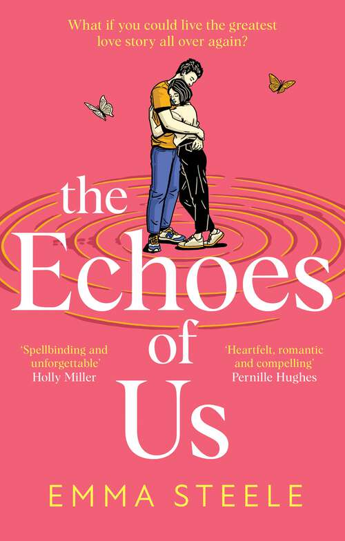 Book cover of The Echoes of Us: an epic and absolutely captivating love story that will break, and mend, your heart in 2024