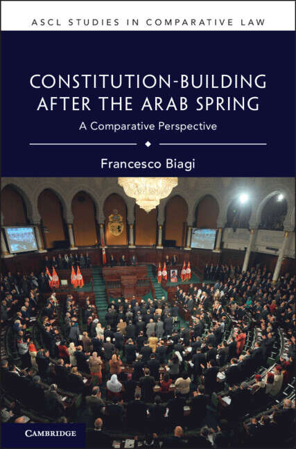 Book cover of Constitution-Building After the Arab Spring: A Comparative Perspective (ASCL Studies in Comparative Law)