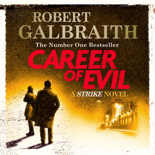 Book cover of Career of Evil: Cormoran Strike Book 3 (Cormoran Strike)