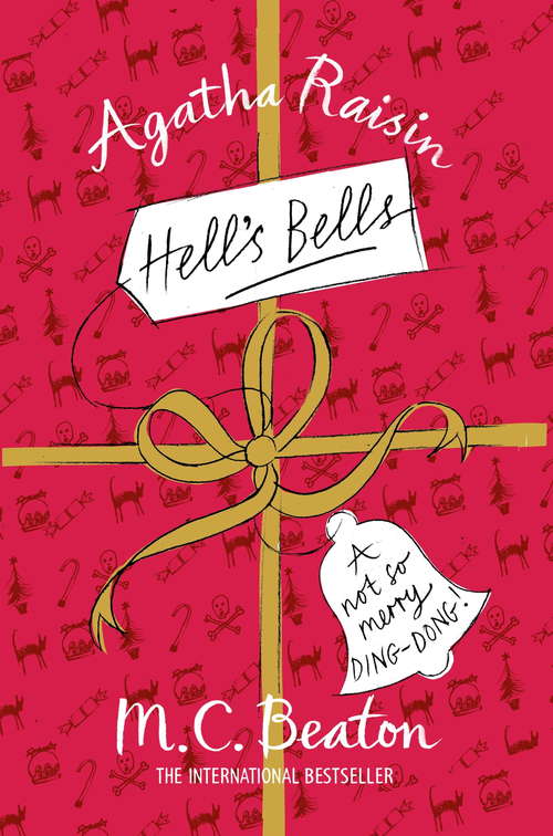 Book cover of Agatha Raisin: Hell's Bells (Agatha Raisin #123)