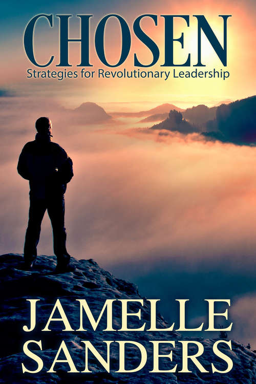 Book cover of Chosen: Strategies for Revolutionary Leadership