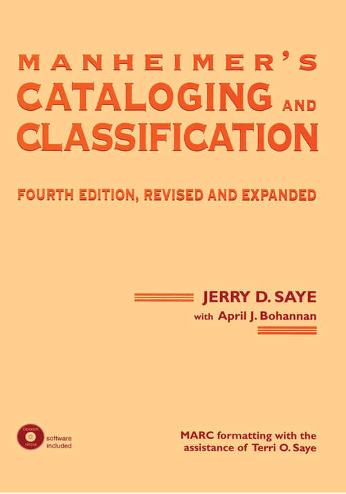 Book cover of Manheimer's Cataloging and Classification, Revised and Expanded (4) (Books in Library and Information Science Series)