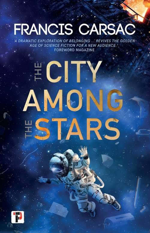 Book cover of The City Among the Stars (Fiction Without Frontiers)