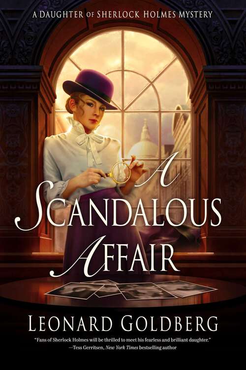 Book cover of A Scandalous Affair: A Daughter of Sherlock Holmes Mystery