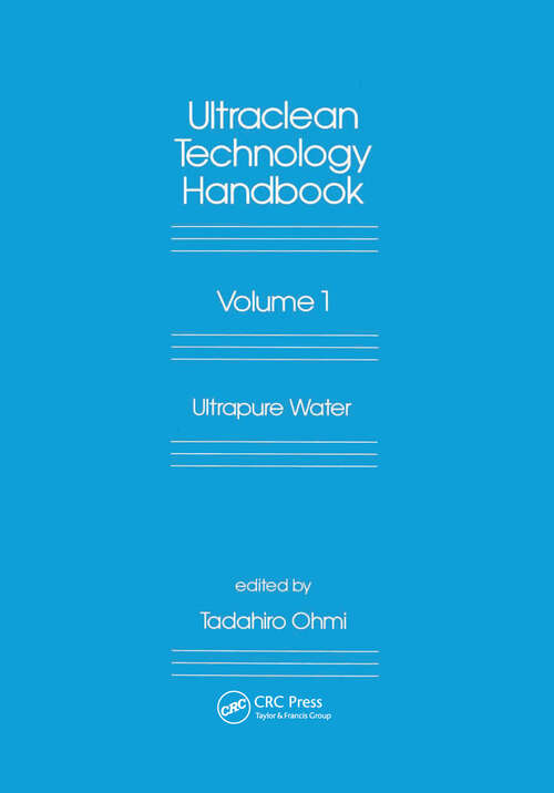 Book cover of Ultra-Clean Technology Handbook: Volume 1: Ultra-Pure Water