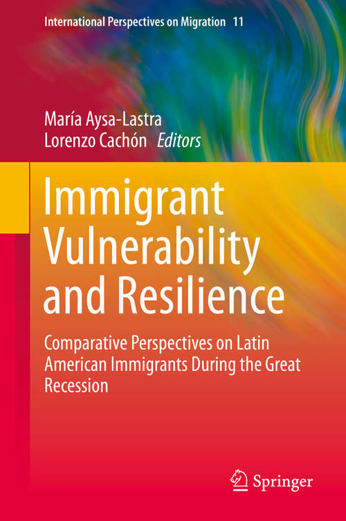 Book cover of Immigrant Vulnerability and Resilience