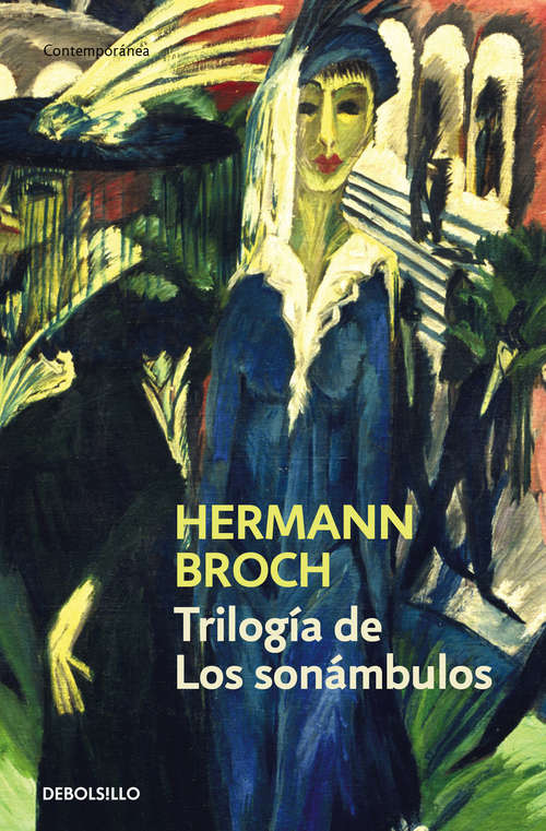 Book cover of Trilogía de Los sonambulos: Pasenow o el romanticismo | Esch o la anarquía | Hugenau o el realismo