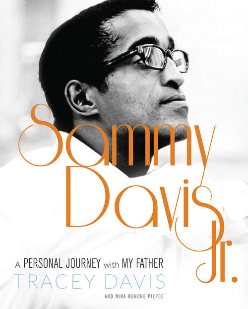 Book cover of Sammy Davis Jr.: A Personal Journey with My Father