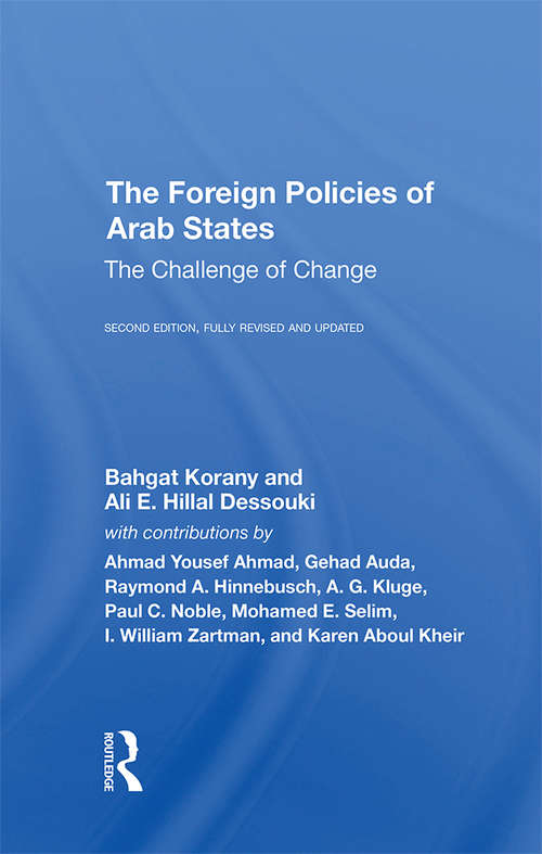 Book cover of The Foreign Policies Of Arab States: The Challenge Of Change (2)