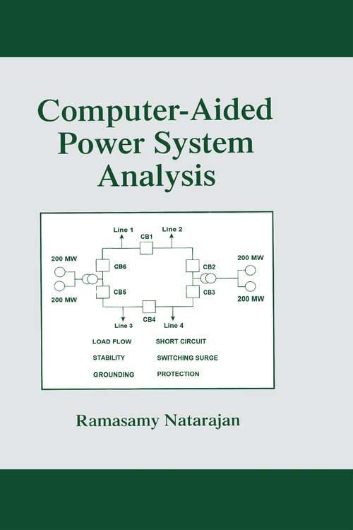 Book cover of Computer-Aided Power System Analysis (Power Engineering (Willis))