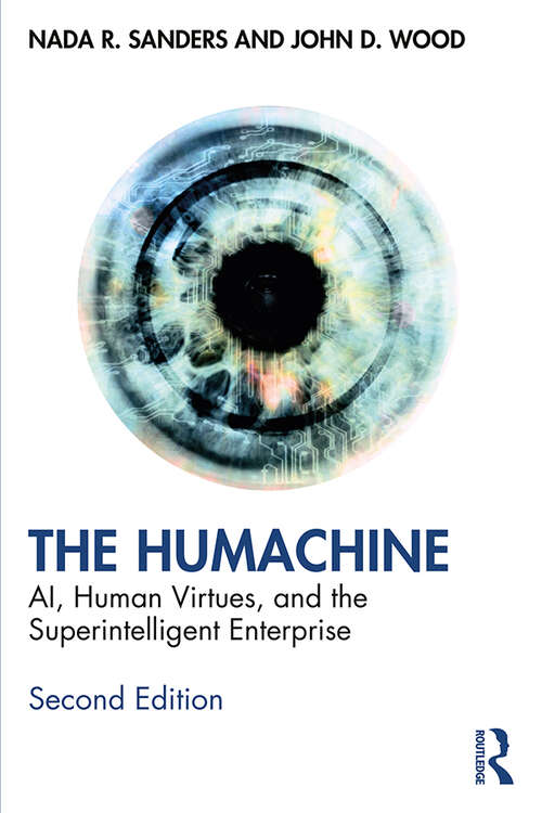 Book cover of The Humachine: AI, Human Virtues, and the Superintelligent Enterprise