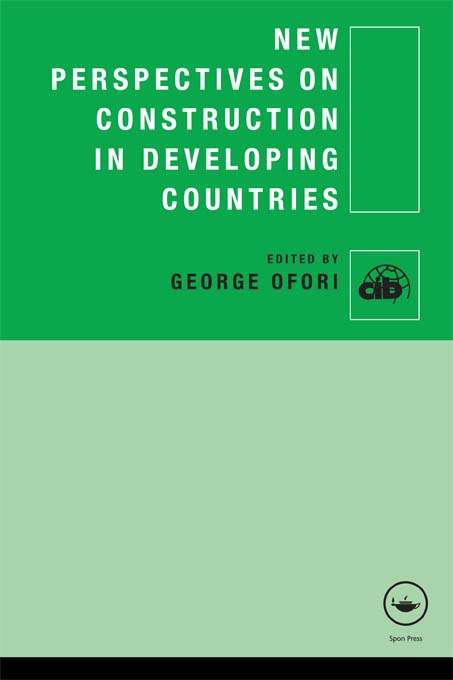 Book cover of New Perspectives on Construction in Developing Countries (Cib Ser.)