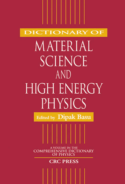 Book cover of Dictionary of Material Science and High Energy Physics (1)