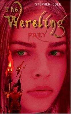 Book cover of Prey (The Wereling Book Two)