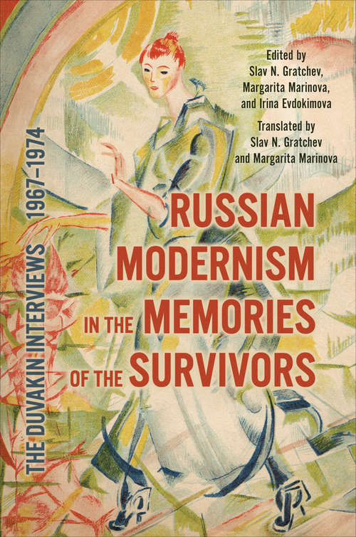 Book cover of Russian Modernism in the Memories of the Survivors: The Duvakin Interviews, 1967–1974