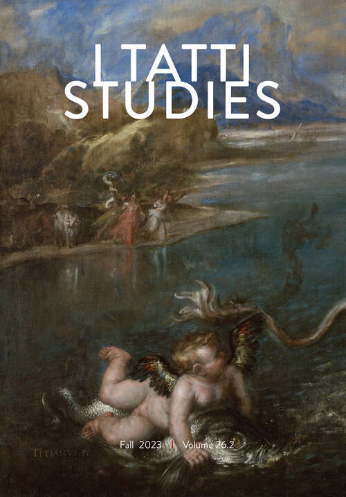 Book cover of I Tatti Studies, volume 26 number 2 (Fall 2023)