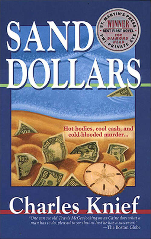 Book cover of Sand Dollars: Hot Bodies, Cool Cash, And Cold-blooded Murder... (John Caine #2)