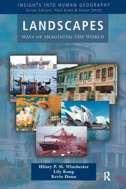 Book cover of Landscapes: Ways of Imagining the World (Insights Into Human Geography)