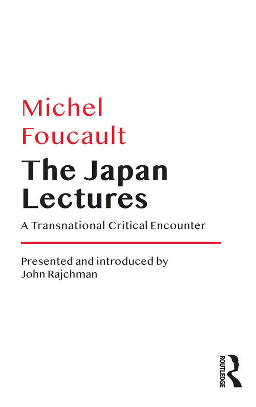 Book cover of The Japan Lectures: A Transnational Critical Encounter