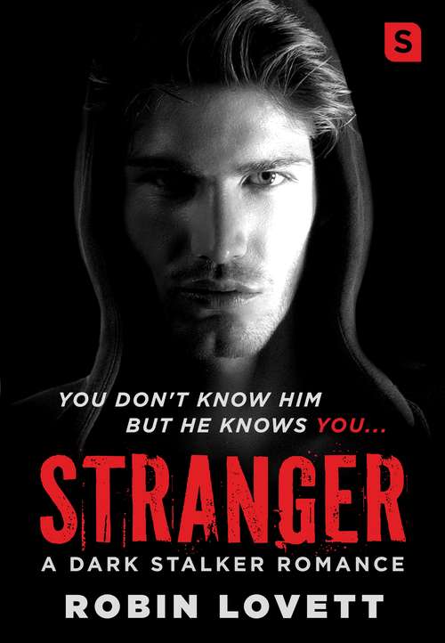 Book cover of Stranger: A Dark Stalker Romance