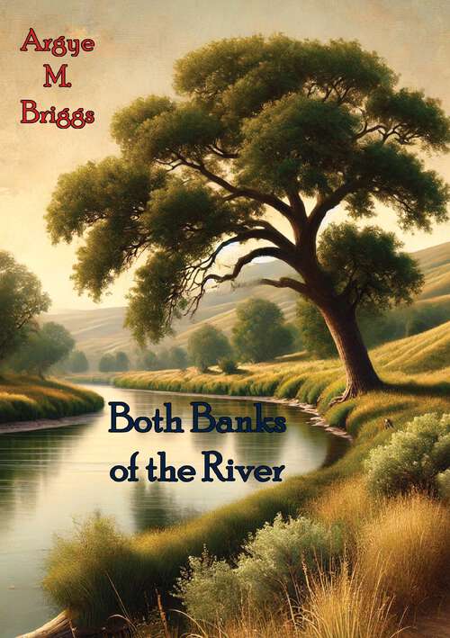 Book cover of Both Banks of the River