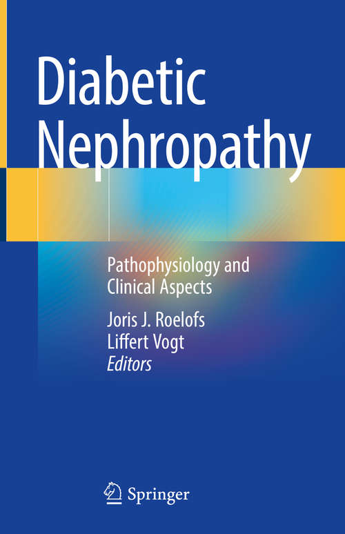 Book cover of Diabetic Nephropathy: Pathophysiology And Clinical Aspects