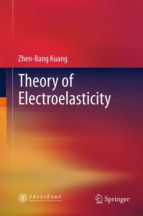 Book cover of Theory of Electroelasticity