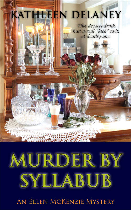 Book cover of Murder by Syllabub (The Ellen McKenzie Mysteries #5)