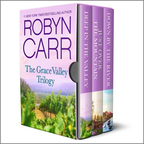 Book cover of The Grace Valley Trilogy: Deep In The Valley Just Over The Mountain Down By The River (Original) (A Grace Valley Novel #1)