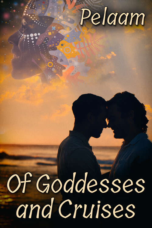 Book cover of Of Goddesses and Cruises