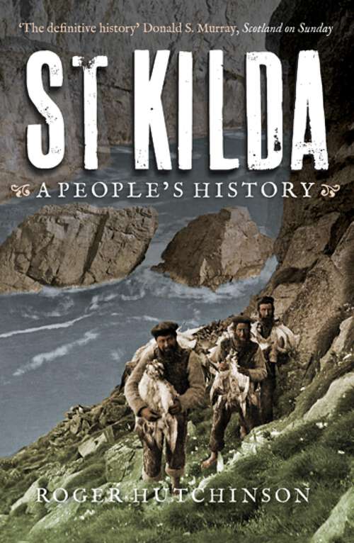 Book cover of St Kilda: A People's History