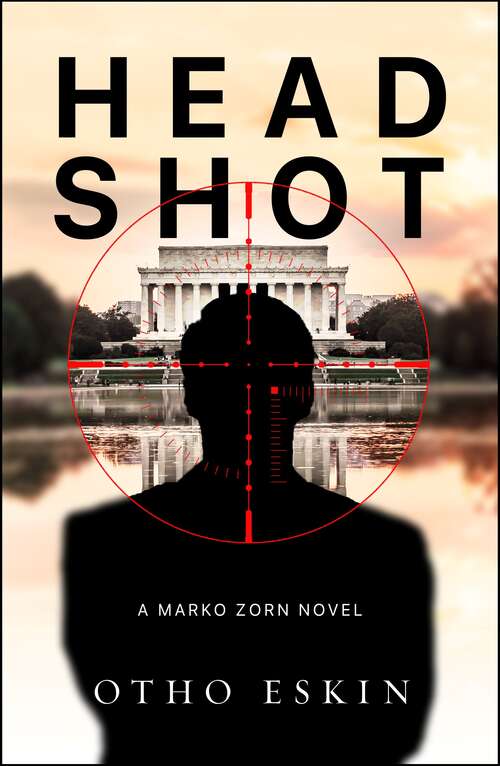 Book cover of Head Shot (The Marko Zorn Series #2)
