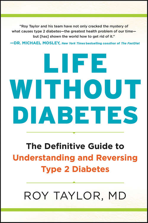 Book cover of Life Without Diabetes: The Definitive Guide to Understanding and Reversing Type 2 Diabetes